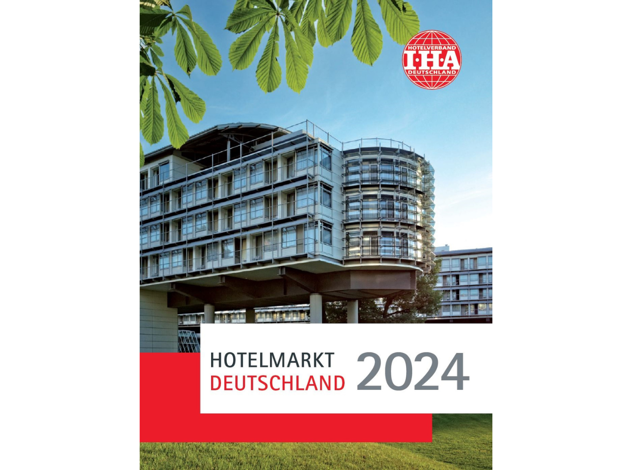 Branchenreport „Hotelmarkt Deutschland 2024" 